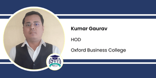 Oxford Business College, HOD: Kumar Gaurav Interview